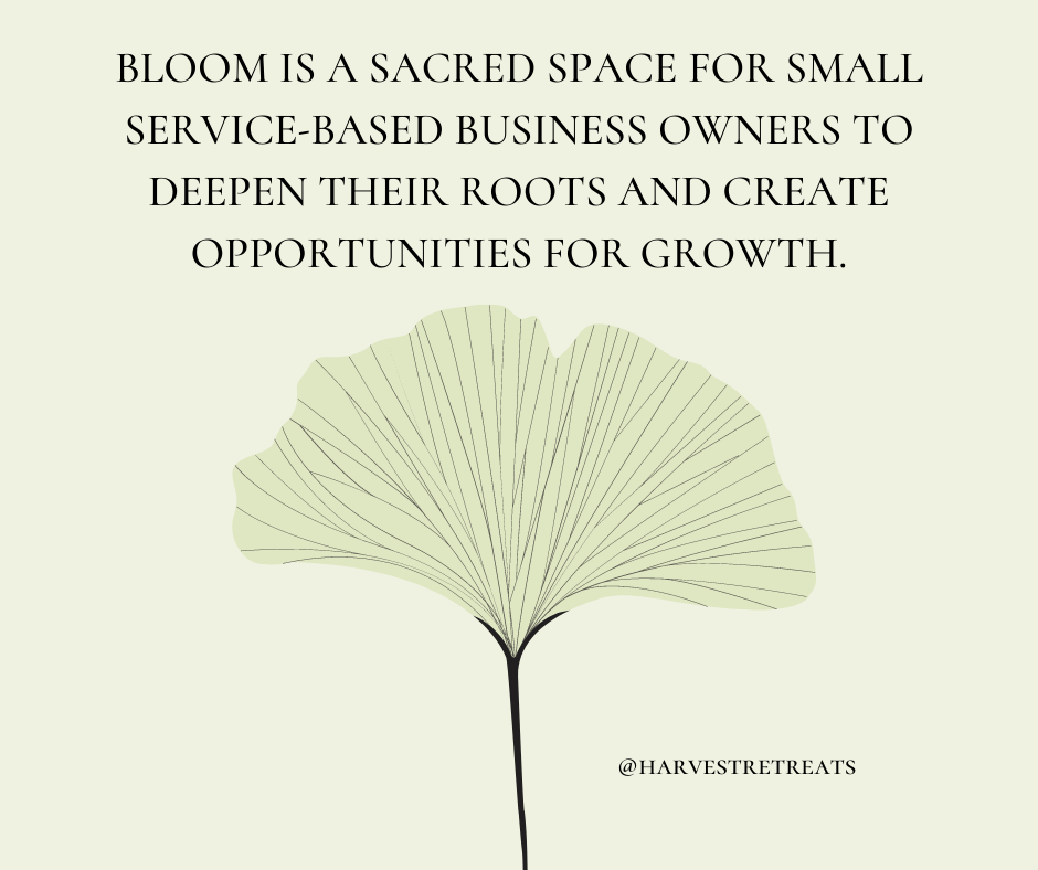 Why I Started Harvest Retreats: Bloom